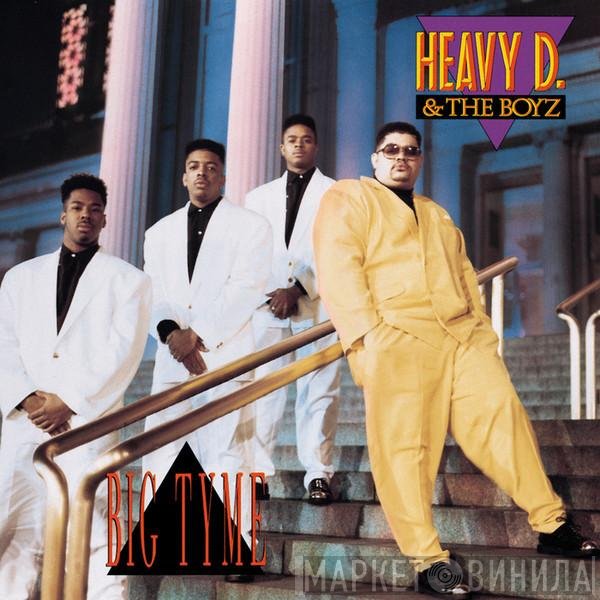 Heavy D. & The Boyz - Big Tyme