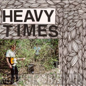 Heavy Times - No Plans