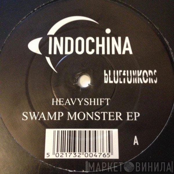 Heavyshift - Swamp Monster EP