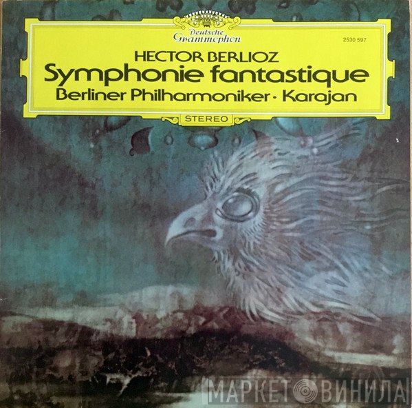 Hector Berlioz, Berliner Philharmoniker, Herbert von Karajan - Symphonie Fantastique