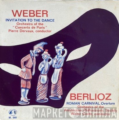 Hector Berlioz, Carl Maria von Weber - Invitation To The Dance