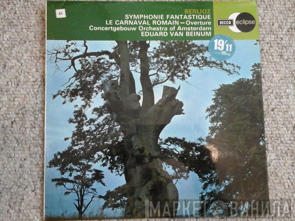 Hector Berlioz, Concertgebouworkest, Eduard van Beinum - Symphonie Fantastique, Le Carnaval Romain - Overture