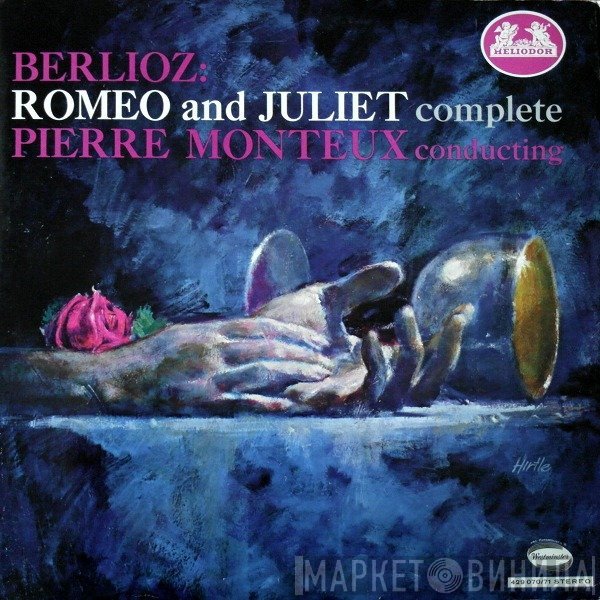 Hector Berlioz, Pierre Monteux  - Romeo And Juliet Complete