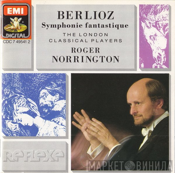 Hector Berlioz, Roger Norrington, London Classical Players - Symphonie Fantastique