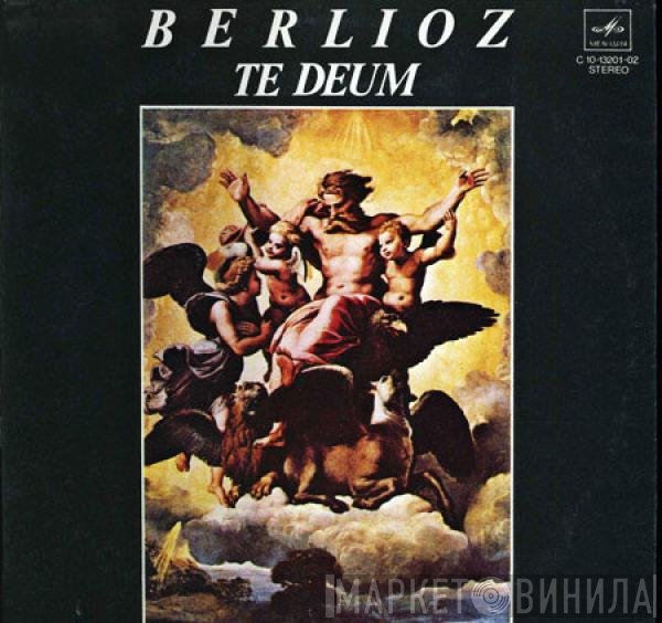 Hector Berlioz  - Te Deum