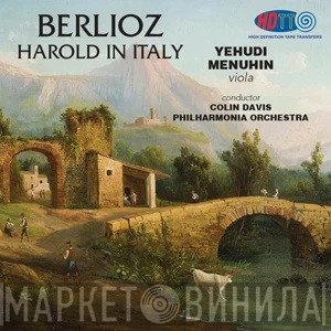 Hector Berlioz, Yehudi Menuhin, Sir Colin Davis, Philharmonia Orchestra  - Harold In Italy