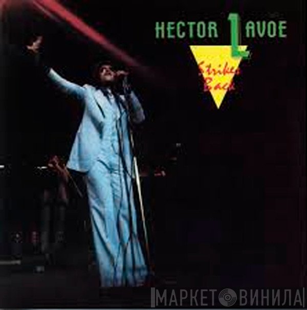 Hector Lavoe  - Strikes Back