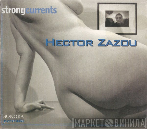 Hector Zazou  - Strong Currents