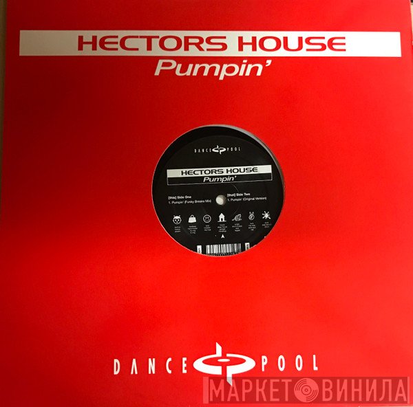 Hector's House - Pumpin'