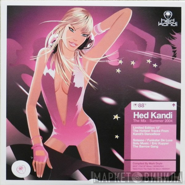  - Hed Kandi The Mix: Summer 2004