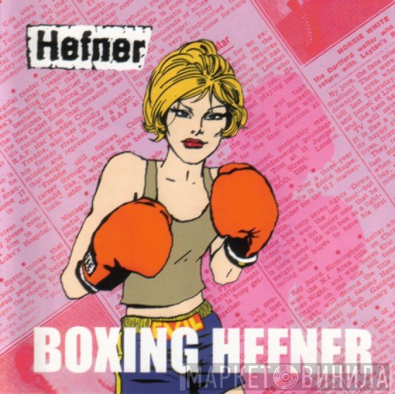 Hefner   - Boxing Hefner