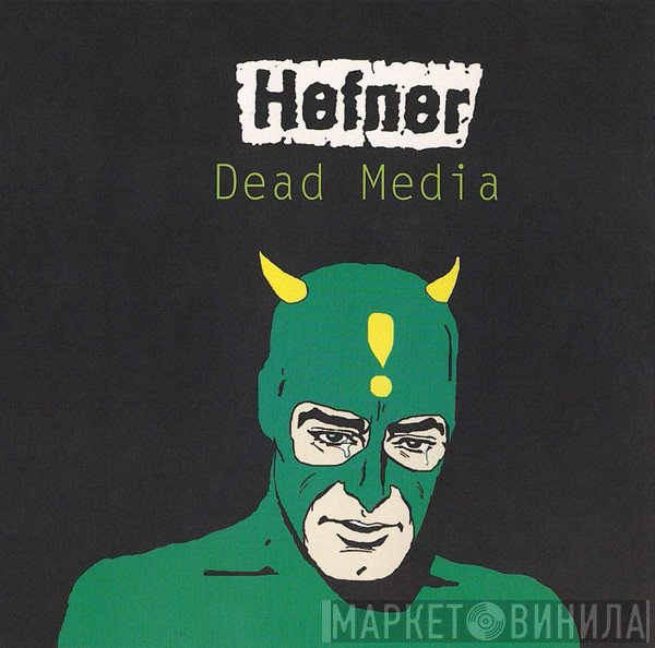 Hefner   - Dead Media