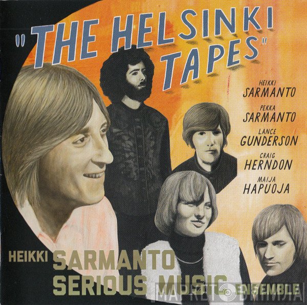 Heikki Sarmanto Serious Music Ensemble - The Helsinki Tapes - Live At N-Club 1971-1972, Vol. 2