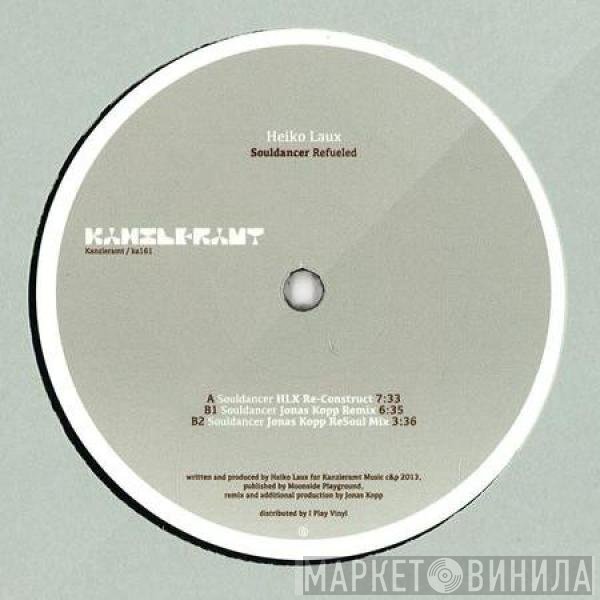 Heiko Laux - Souldancer Refueled