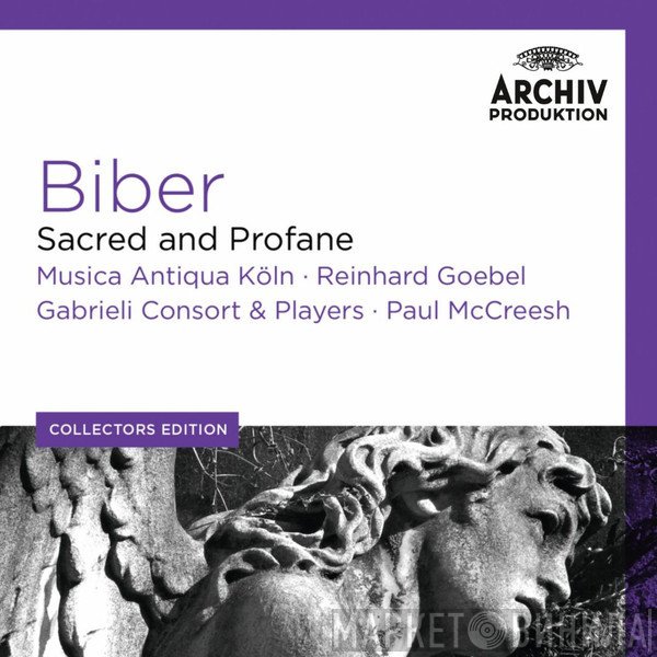 Heinrich Ignaz Franz Biber - Musica Antiqua Köln · Reinhard Goebel · Gabrieli Consort & Gabrieli Players · Paul McCreesh  - Sacred And Profane