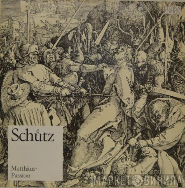 Heinrich Schütz, Dresdner Kreuzchor, Martin Flämig - Matthäus-Passion