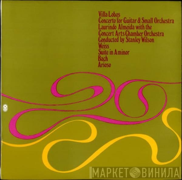 Heitor Villa-Lobos, Laurindo Almeida, The Concert Arts Chamber Orchestra, Stanley Wilson - Concerto For Guitar And Small Orchestra