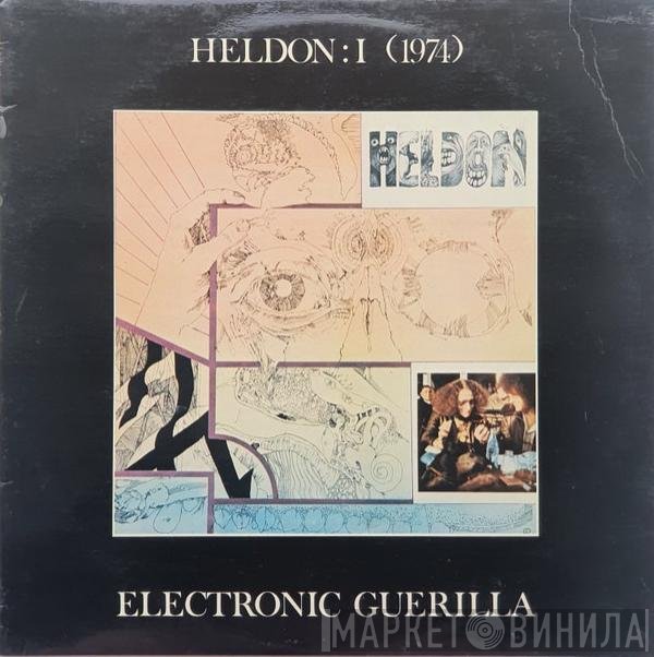 Heldon - I (1974) Electronic Guerilla