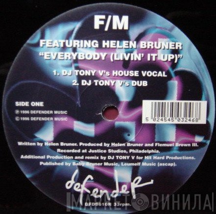 Helen Bruner, F/M - Everybody (Livin' It Up)