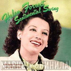 Helen Forrest with Benny Goodman, Harry James   - Sentimental Swing