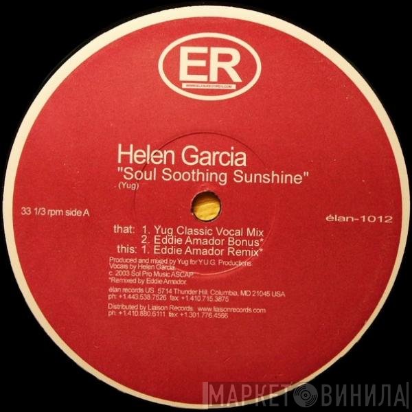 Helen Garcia - Soul Soothing Sunshine