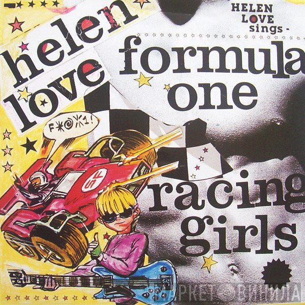 Helen Love  - Formula One Racing Girls