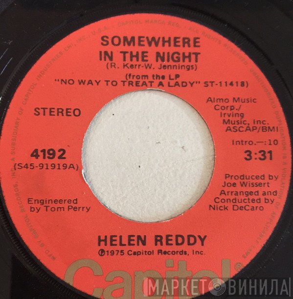 Helen Reddy  - Somewhere In The Night / Ten To Eight