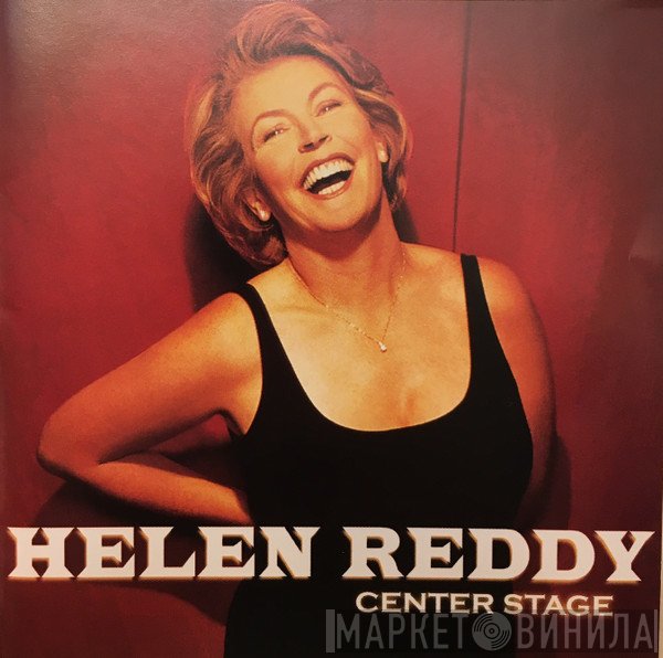 Helen Reddy  - Center Stage