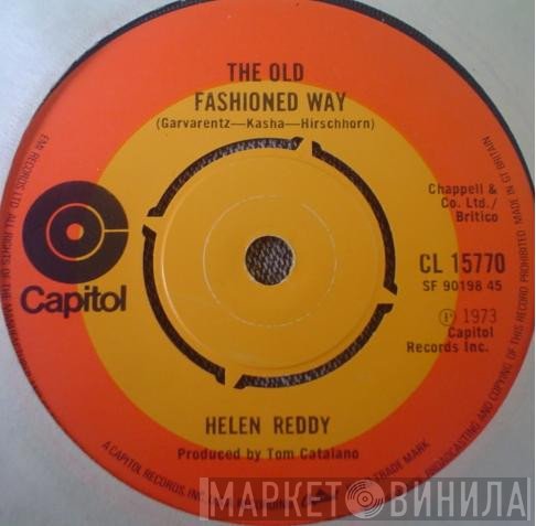 Helen Reddy - Leave Me Alone (Ruby Red Dress) / The Old Fashioned Way