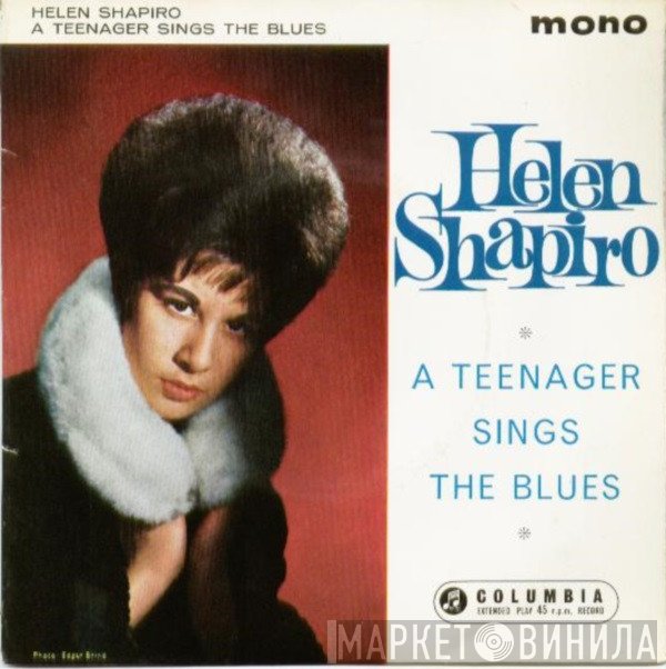 Helen Shapiro - A Teenager Sings The Blues