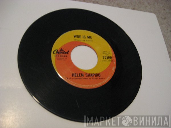 Helen Shapiro  - Woe Is Me
