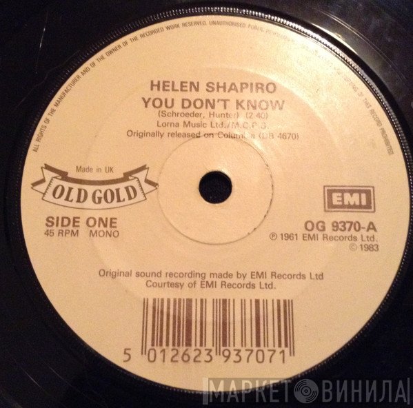 Helen Shapiro - You Don't Know / Walkin' Back To Happiness