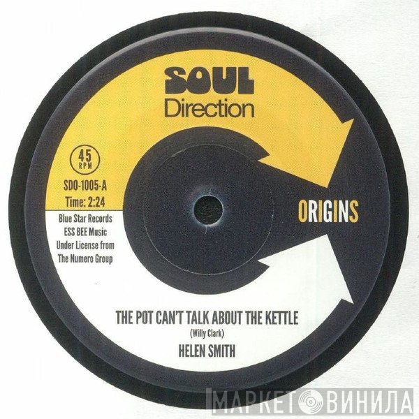 Helene Smith - The Pot Can't Talk About The Kettle / Gossip Don't Worry Me
