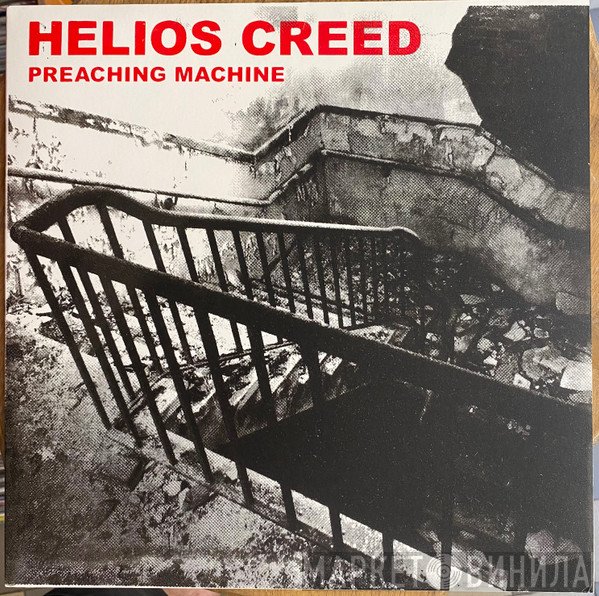 Helios Creed  - Preaching Machine