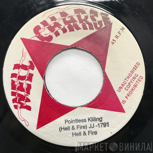 Hell & Fire - Pointless Killing