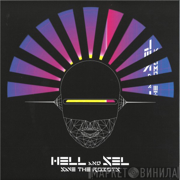 Hell & John Selway  - Save The Robots