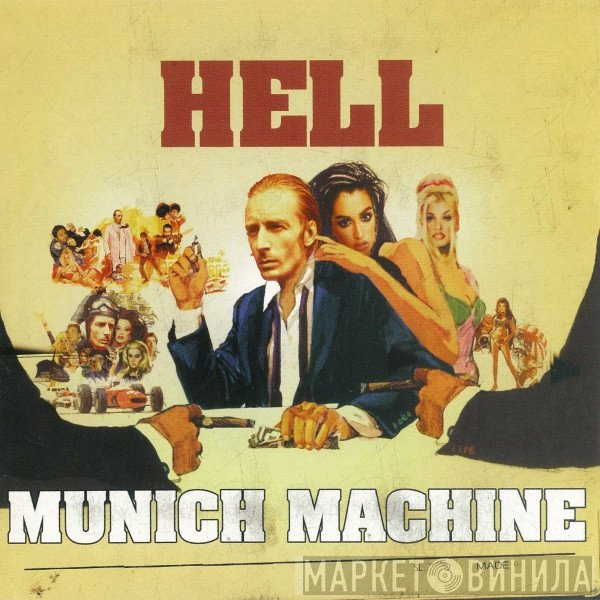 Hell  - Munich Machine
