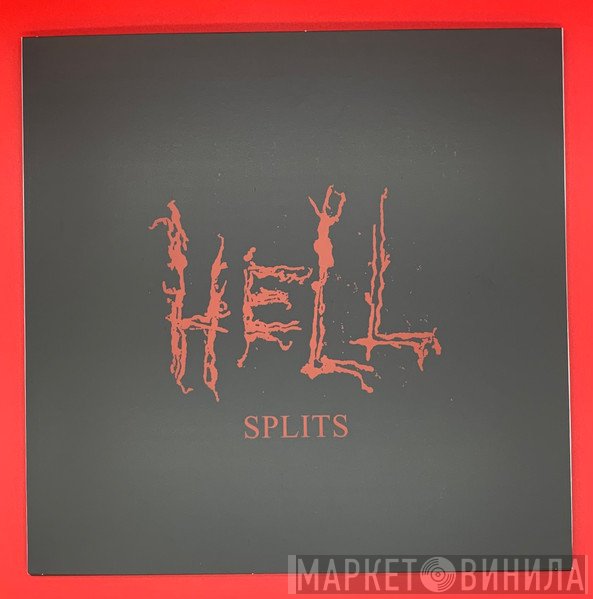 Hell   - Splits
