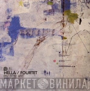 Hella / Four Tet  - Split Seven Inch