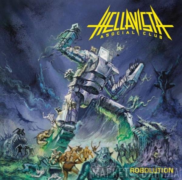 Hellavista Asocial Club  - Robolution