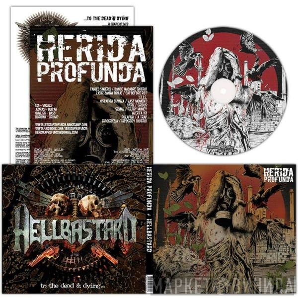Hellbastard, Herida Profunda - Herida Profunda / Hellbastard
