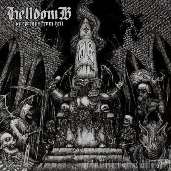 Hellbomb  - Hatebombs From Hell