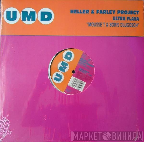 Heller & Farley Project - Ultra Flava (Mousse T & Boris Dlugosch)