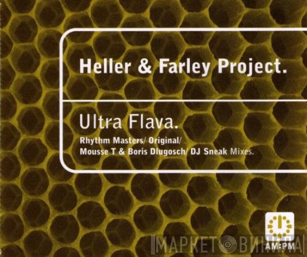 Heller & Farley Project - Ultra Flava
