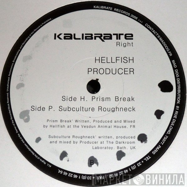 Hellfish, The DJ Producer - Prism Break / Subculture Roughneck
