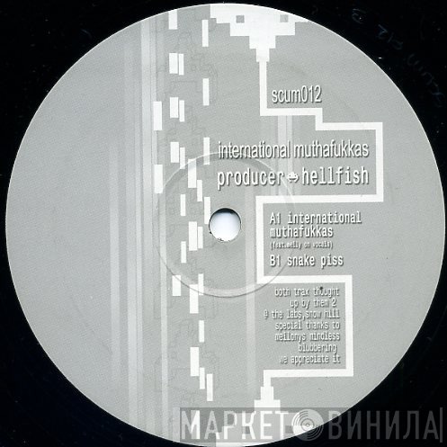 Hellfish & Producer - International Muthafukkas