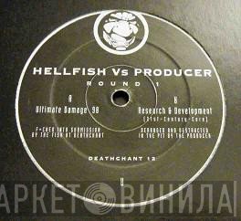 Hellfish & Producer  - Round 1