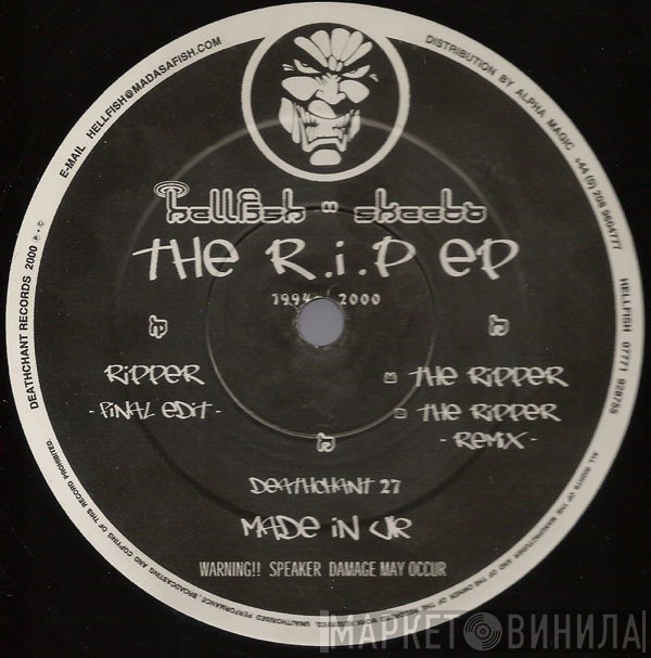 Hellfish, Skeeta - The R.I.P  EP