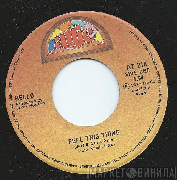 Hello  - Feel This Thing
