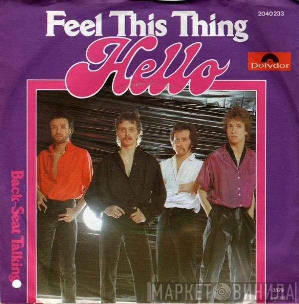 Hello  - Feel This Thing